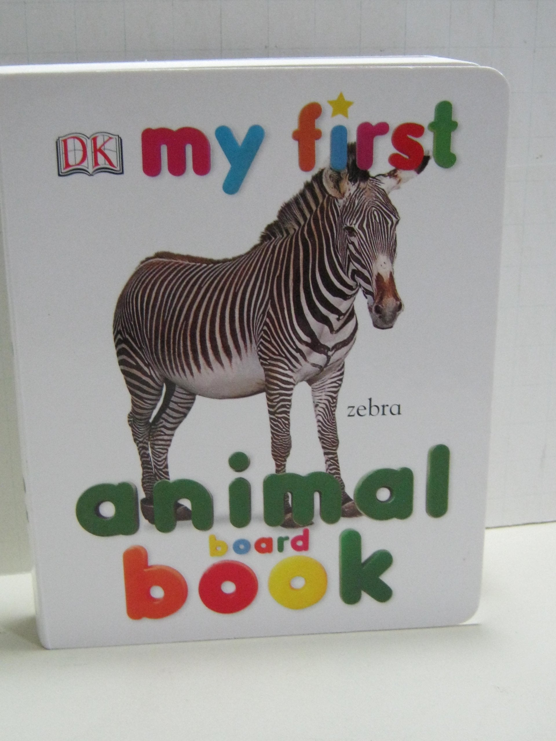 My First Animal Board Book (My First Board Books) Non-fiction