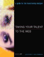 Product Image: Taking Your Talent to the Web: Making the Transition