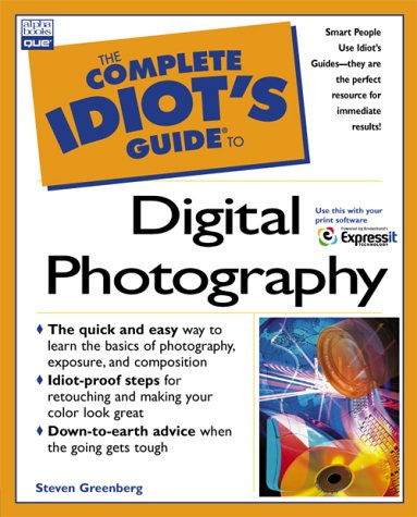 The Complete Idiot's Guide to Digital Photography Books