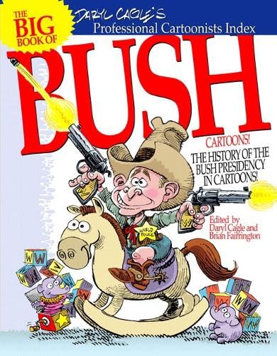 The Big Book of Bush Cartoons Cartoons