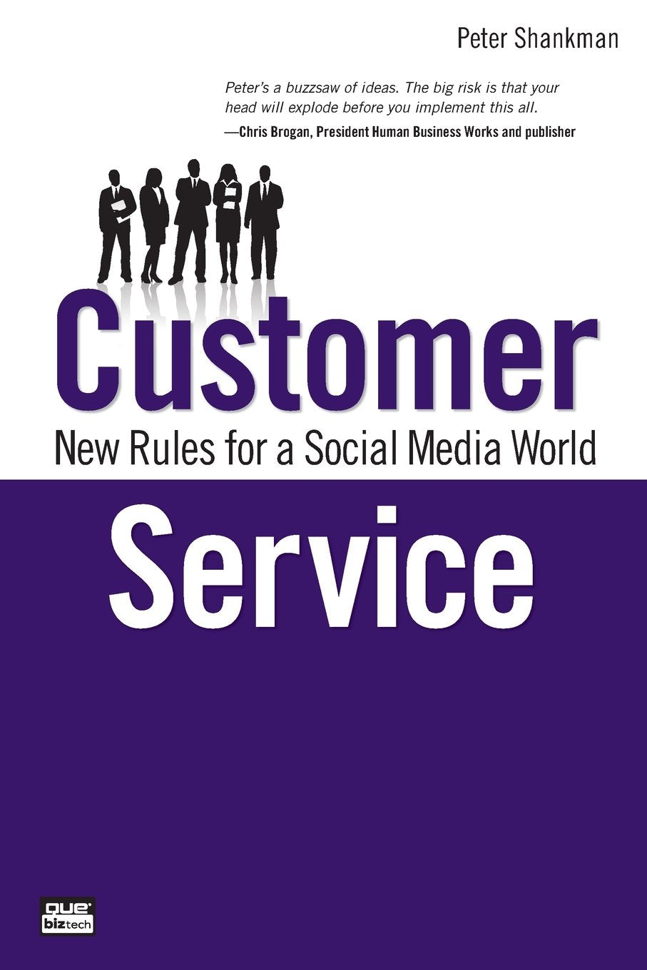 Customer Service: New Rules for a Social Media World Business, Finance & Career