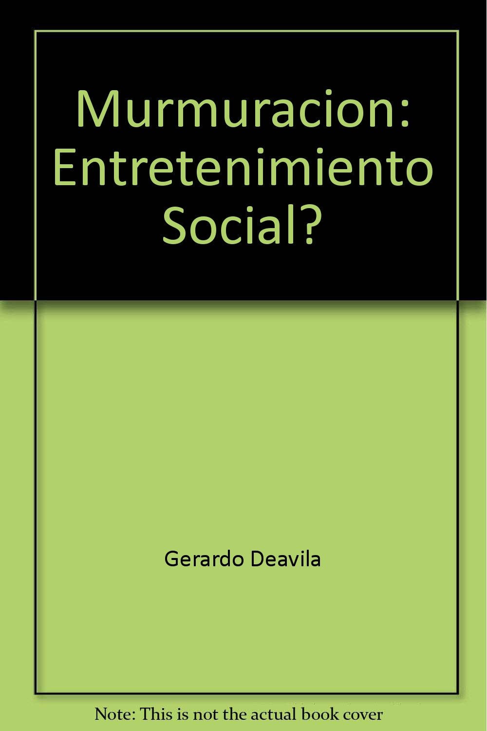 Murmuracion : Entretenimiento Social? Books