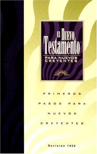 Nuevo Testamento Para Nuevos Creyentes/New Believer's New Testament Religion & Esotericism