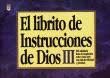 El Librito de Instrucciones de Dios III = God's Little Instruction Book (God's Little Instruction Books) Books