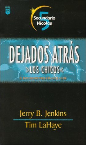 Secundaria Nicolas / Nicholae High (Dejados Atra's Los Chicos) Books