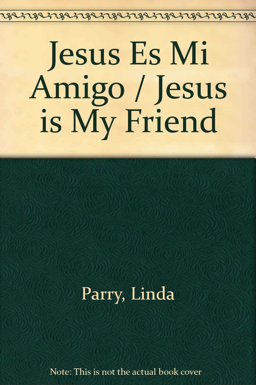 Jesus Es Mi Amigo / Jesus is My Friend Books