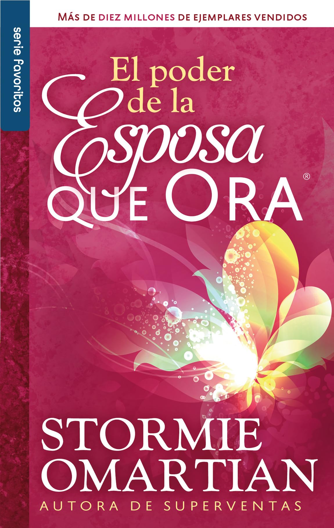 El poder de la esposa que ora/ Power Of A Praying Wife The book