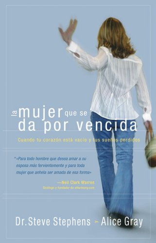 La mujer que se da por vencida/The Walk Out Woman Religion & Esotericism