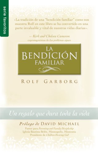 La bendición familiar/ The Family Blessing book