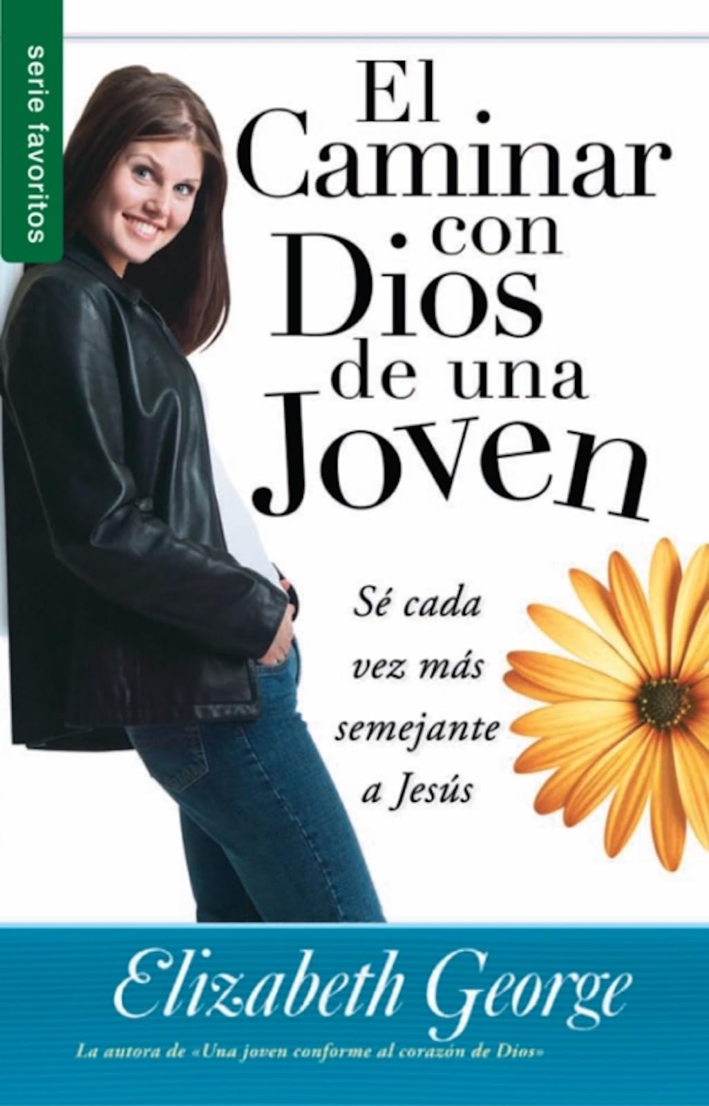 El Caminar Con Dios de una Joven (Serie Favoritos) Social Sciences