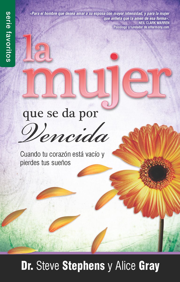 La mujer que se da por vencida/ The walk out woman: Favoritos/ Favorites book
