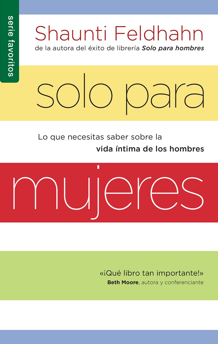 Solo para mujeres / For Women Only: Lo que necesitas saber sobre la vida intima de los hombres / What You Need to Know About the Inner Lives of Men Religion & Esotericism