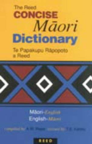 Concise Maori Dictionary: Maori-English/English-Maori Social Sciences