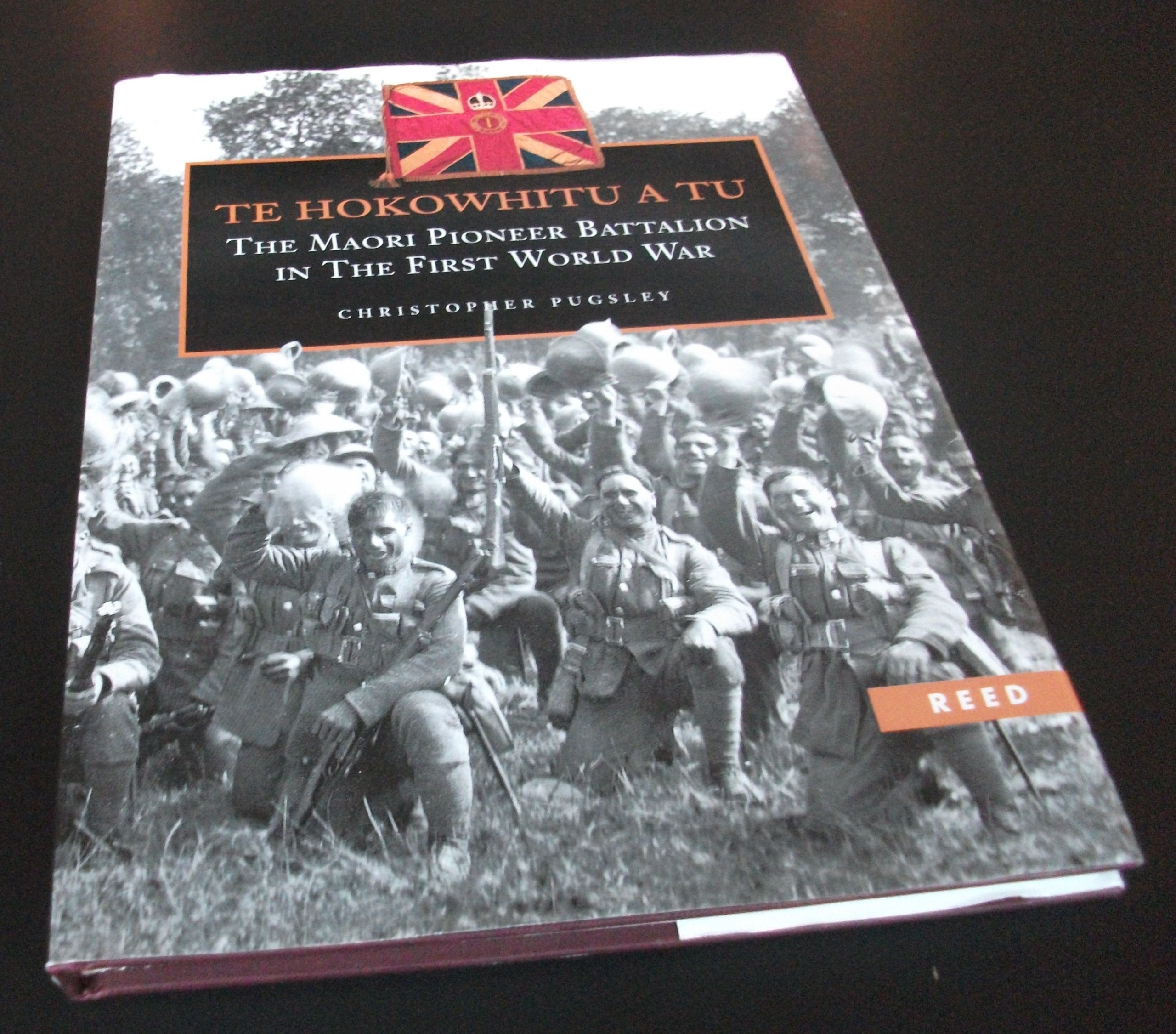 Te Hokowhitu a Tu : The Maori Pioneer Battalion in the First World War by Pug... Books