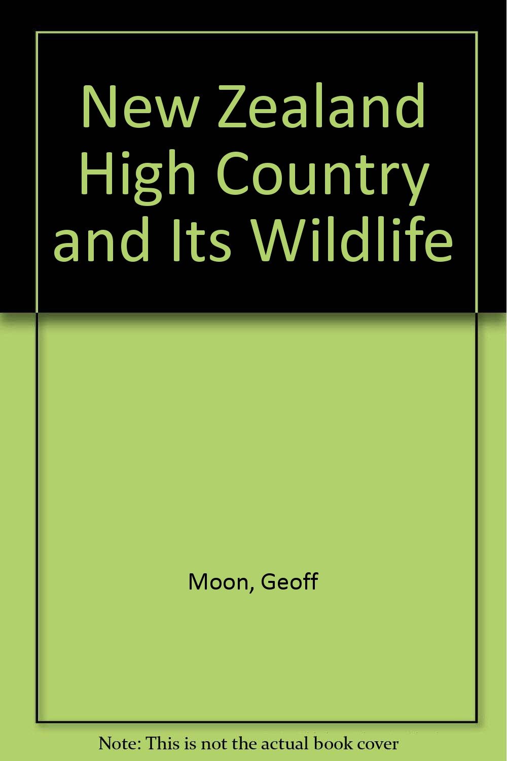 New Zealand High Country and Its Wildlife Books