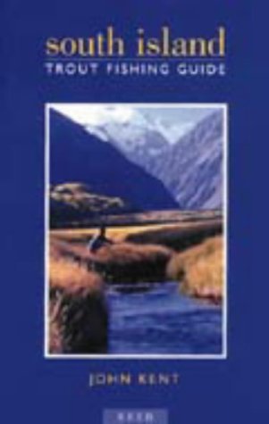 South Island Trout Fishing Guide Leisure & Fun