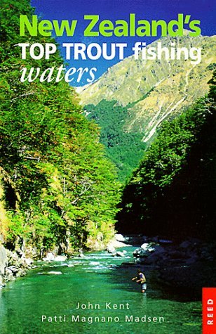 New Zealand's Top Trout Fishing Waters Leisure & Fun