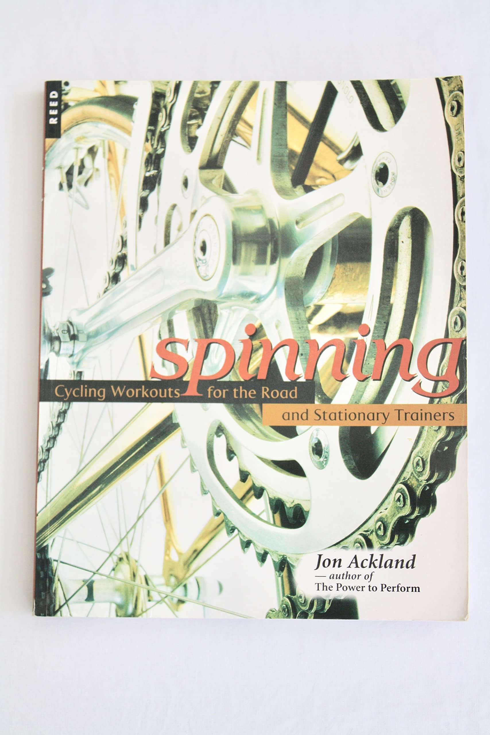 Spinning: Cycling Workouts for the Road and Stationary Trainers Health, Nutrition & Fitness