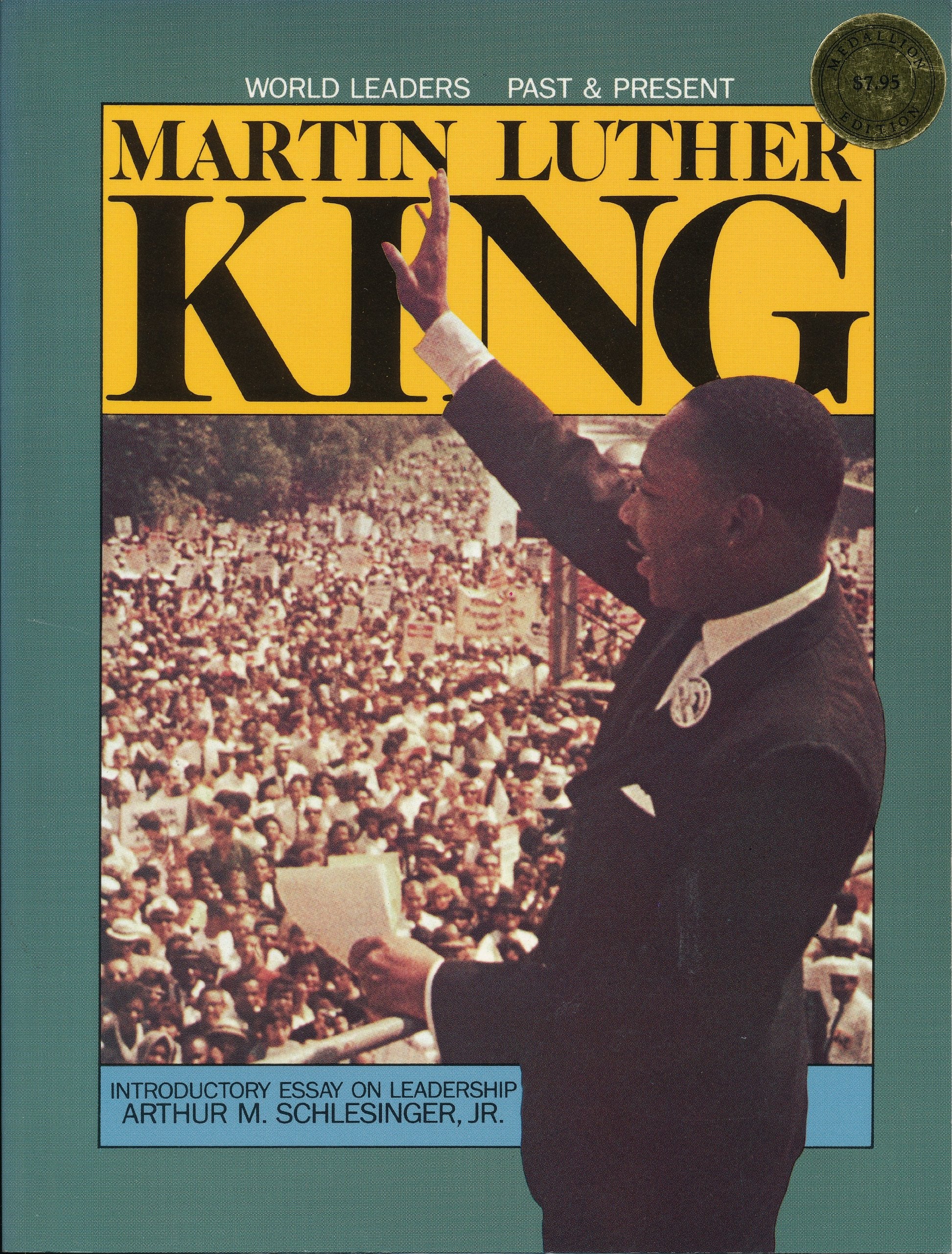 Martin Luther King (World Leaders Past and Present) Politics & History