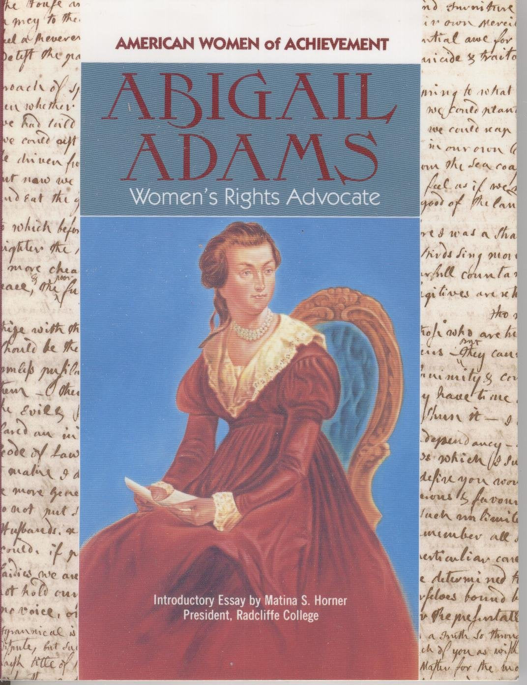 Abigail Adams: Women's Rights Advocate (American Women of Achievement) Memories