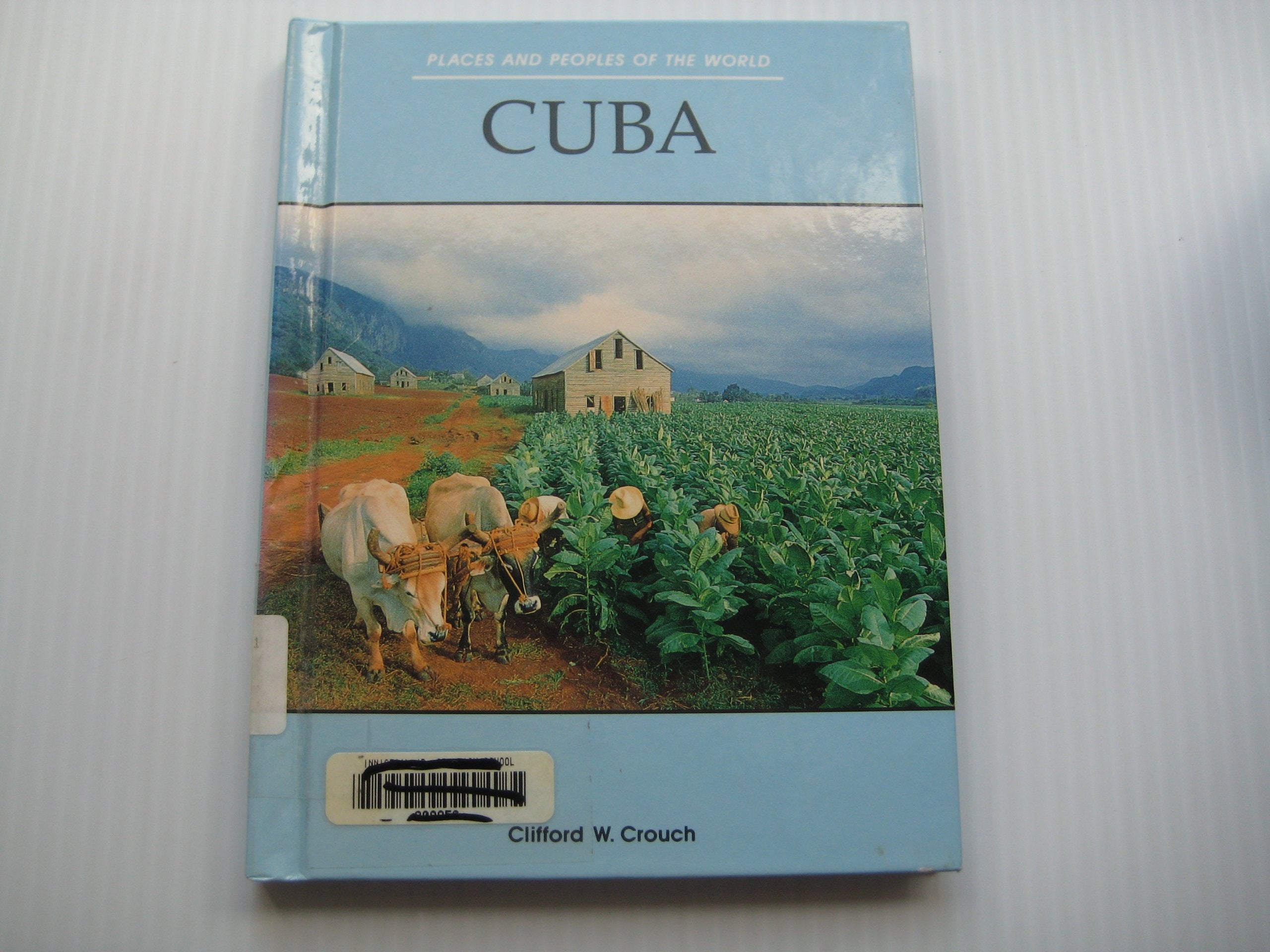 Cuba (Places and Peoples of the World) Non-fiction