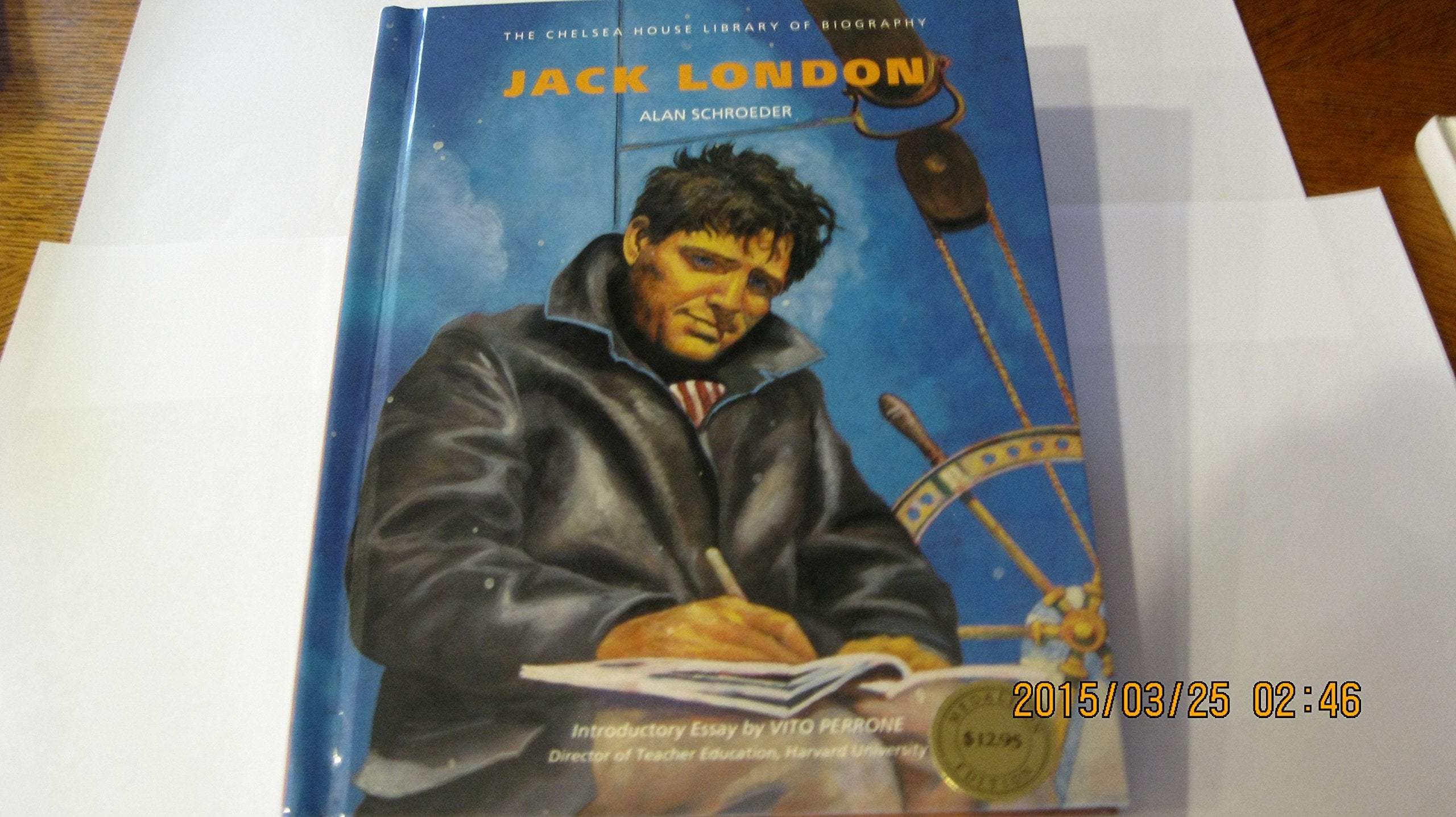 Jack London (The Chelsea House library of biography) Books