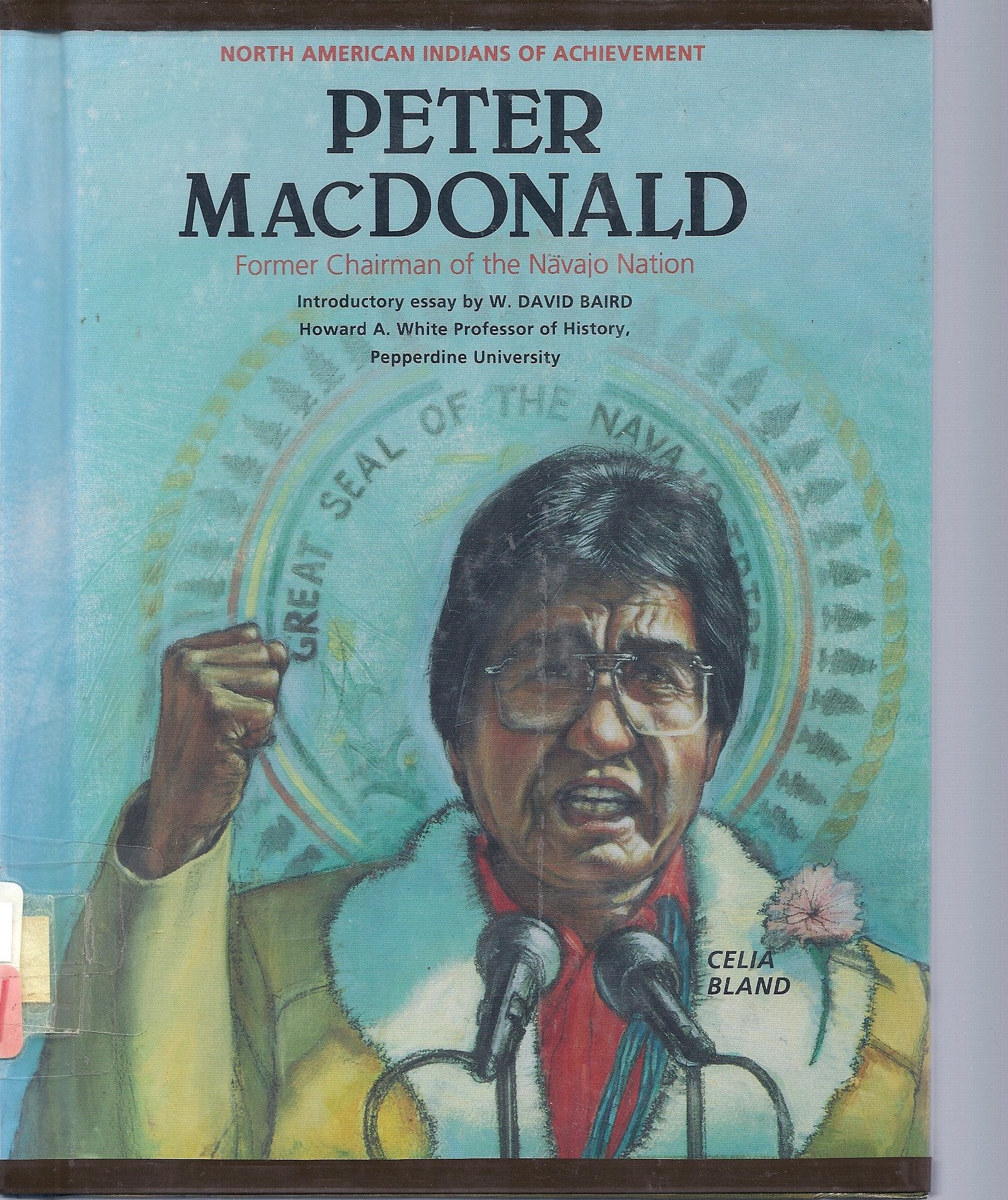 Peter Macdonald: Former Chairman of the Navajo Nation (North American Indians of Achievement) Novels & Short Stories