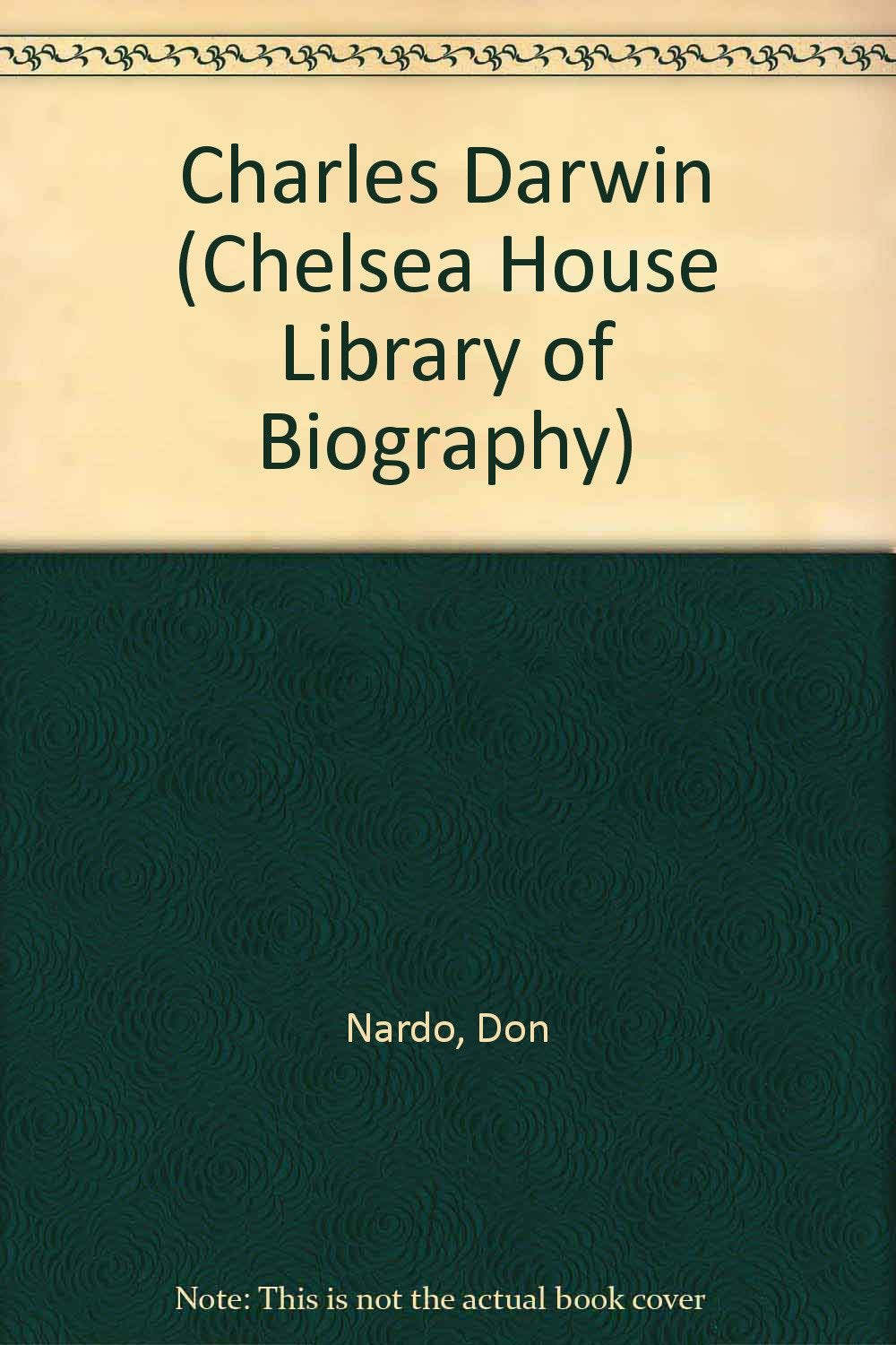 Charles Darwin (Chelsea House Library of Biography) Books