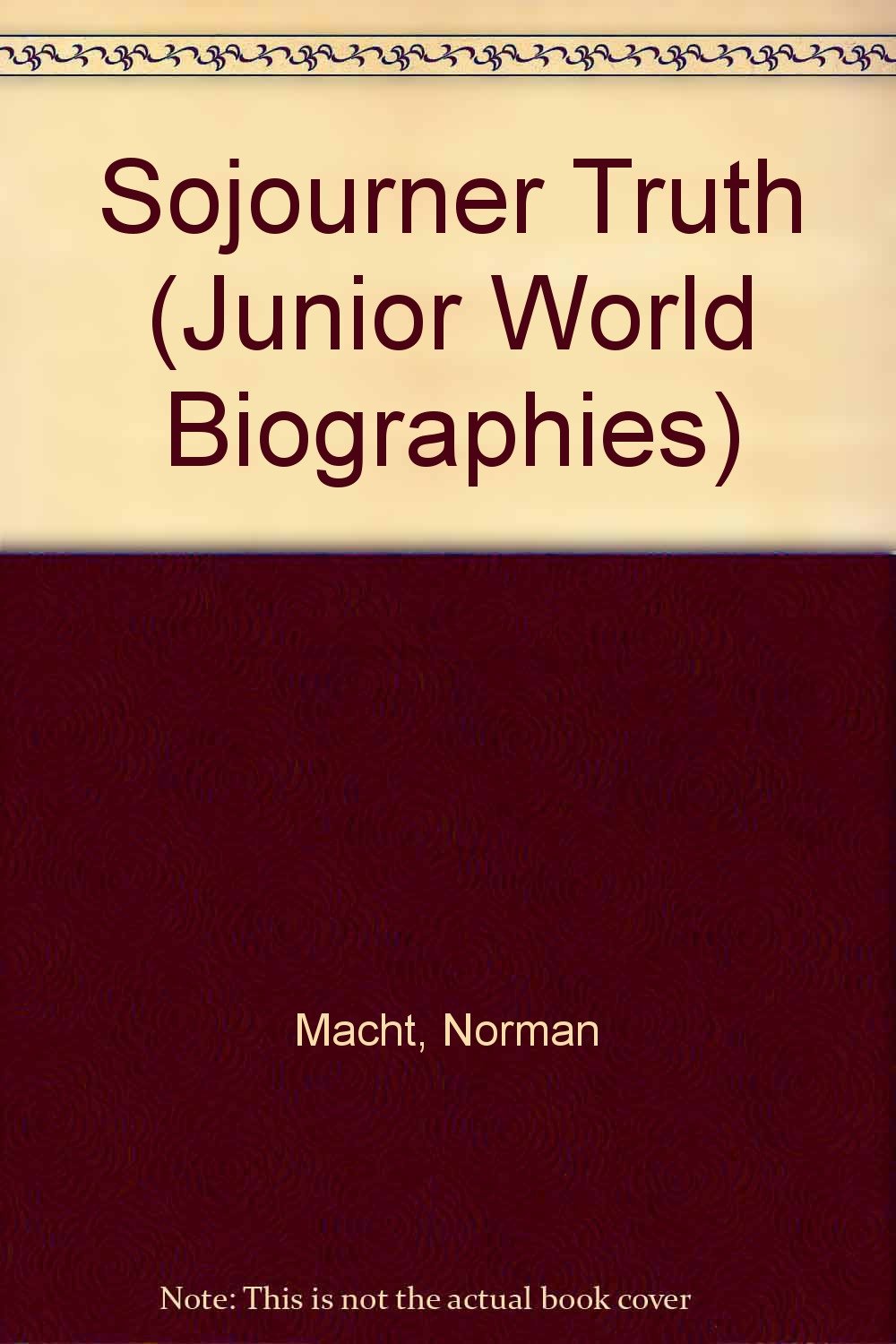 Sojourner Truth (Junior World Biographies) Memories