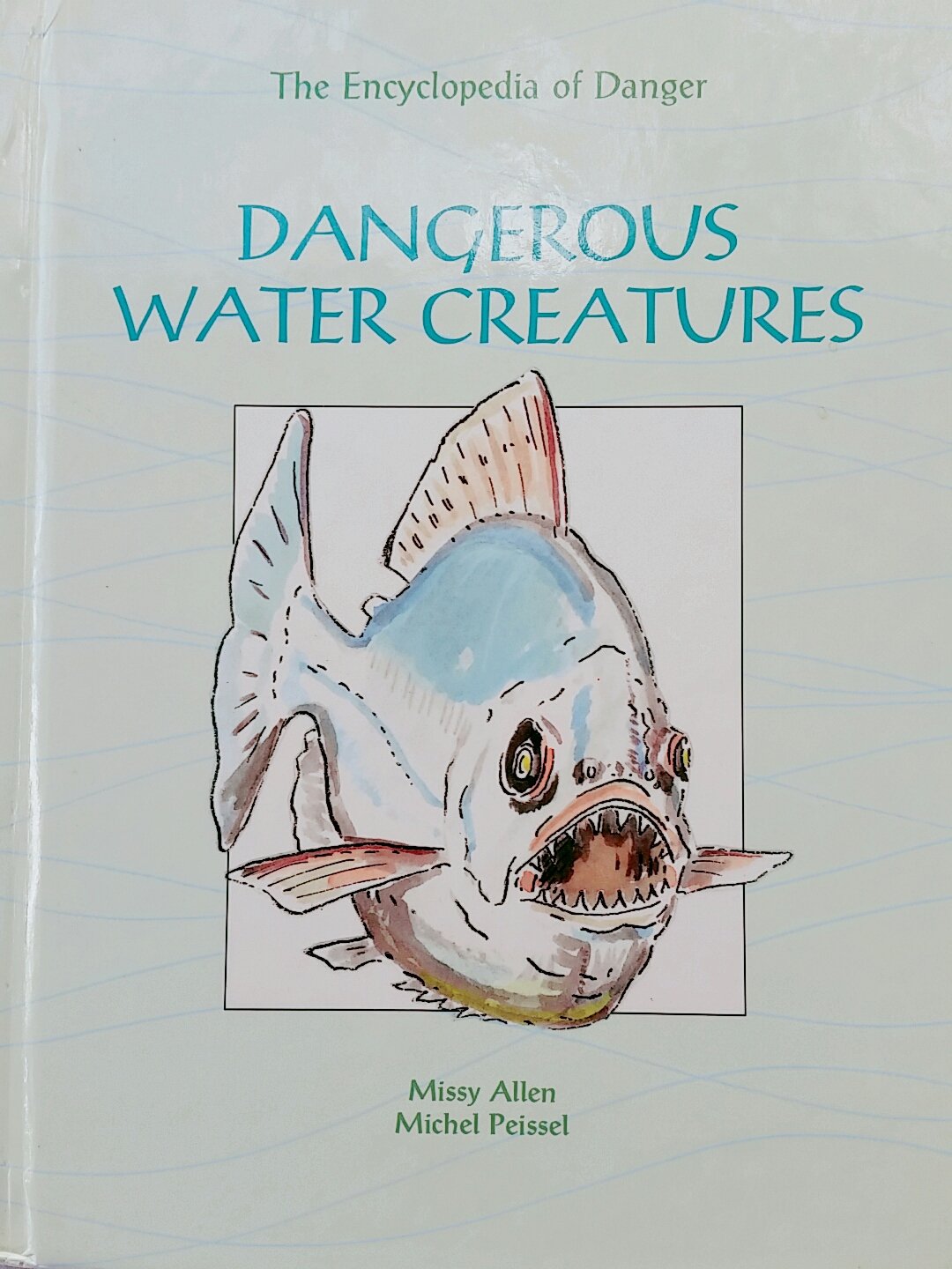 Dangerous Water Creatures (Encyclopedia of Danger) Books