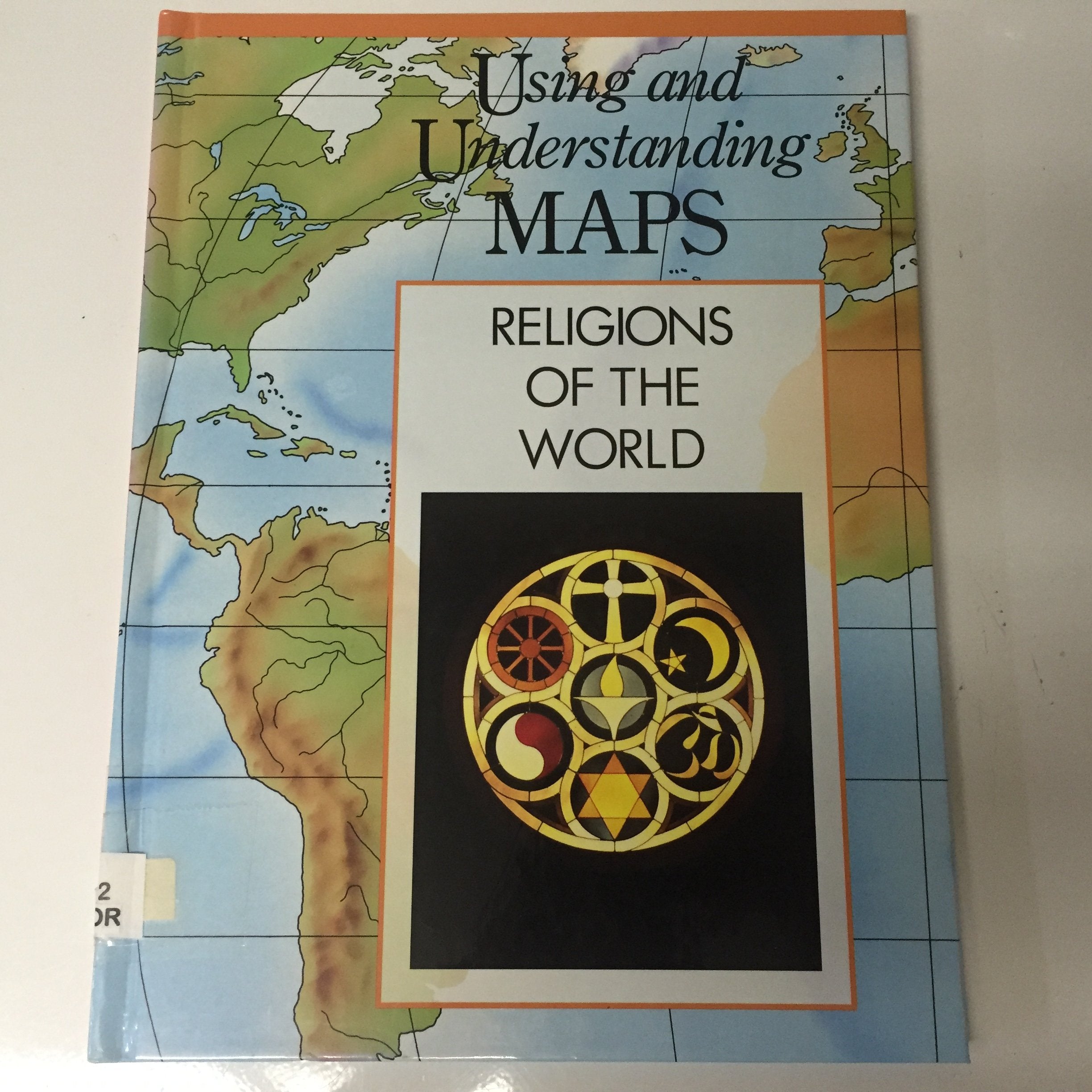 Religions of the World (Using and Understanding Maps) Religion & Esotericism