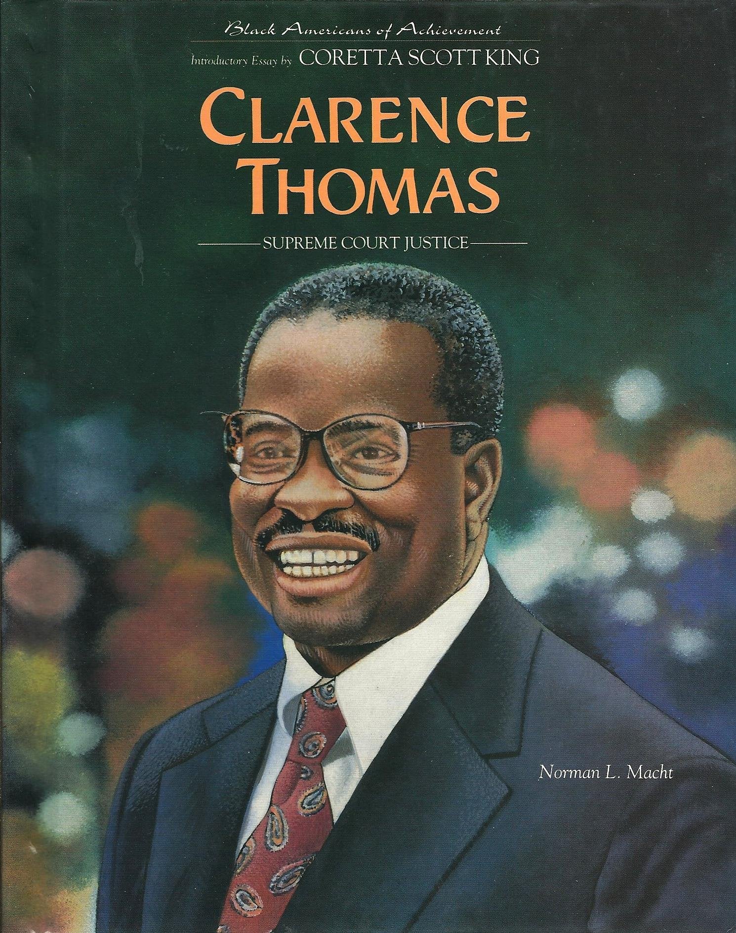 Clarence Thomas: Supreme Court Justice (Black Americans of Achievement) Memories