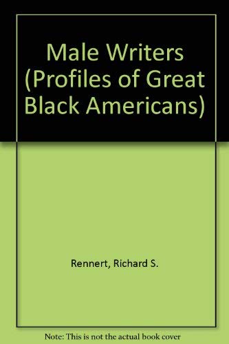 Male Writers (PROFILES OF GREAT BLACK AMERICANS) Books