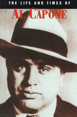The Life and Times of Al Capone book