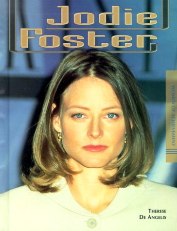 Jodie Foster (Women of Achievement) Young adult books