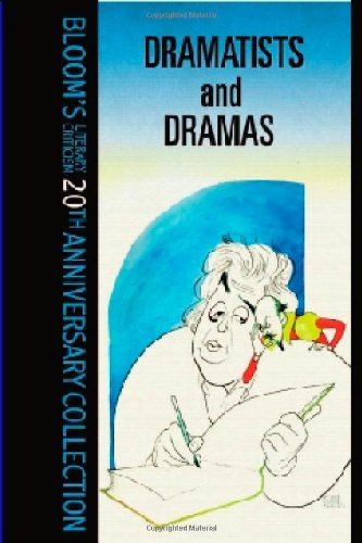 Dramatists And Drama (Bloom's Literary Criticism 20th Anniversary Collection) Contemporary literature