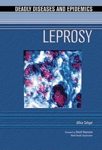 Leprosy (Deadly Diseases and Epidemics) Medicine