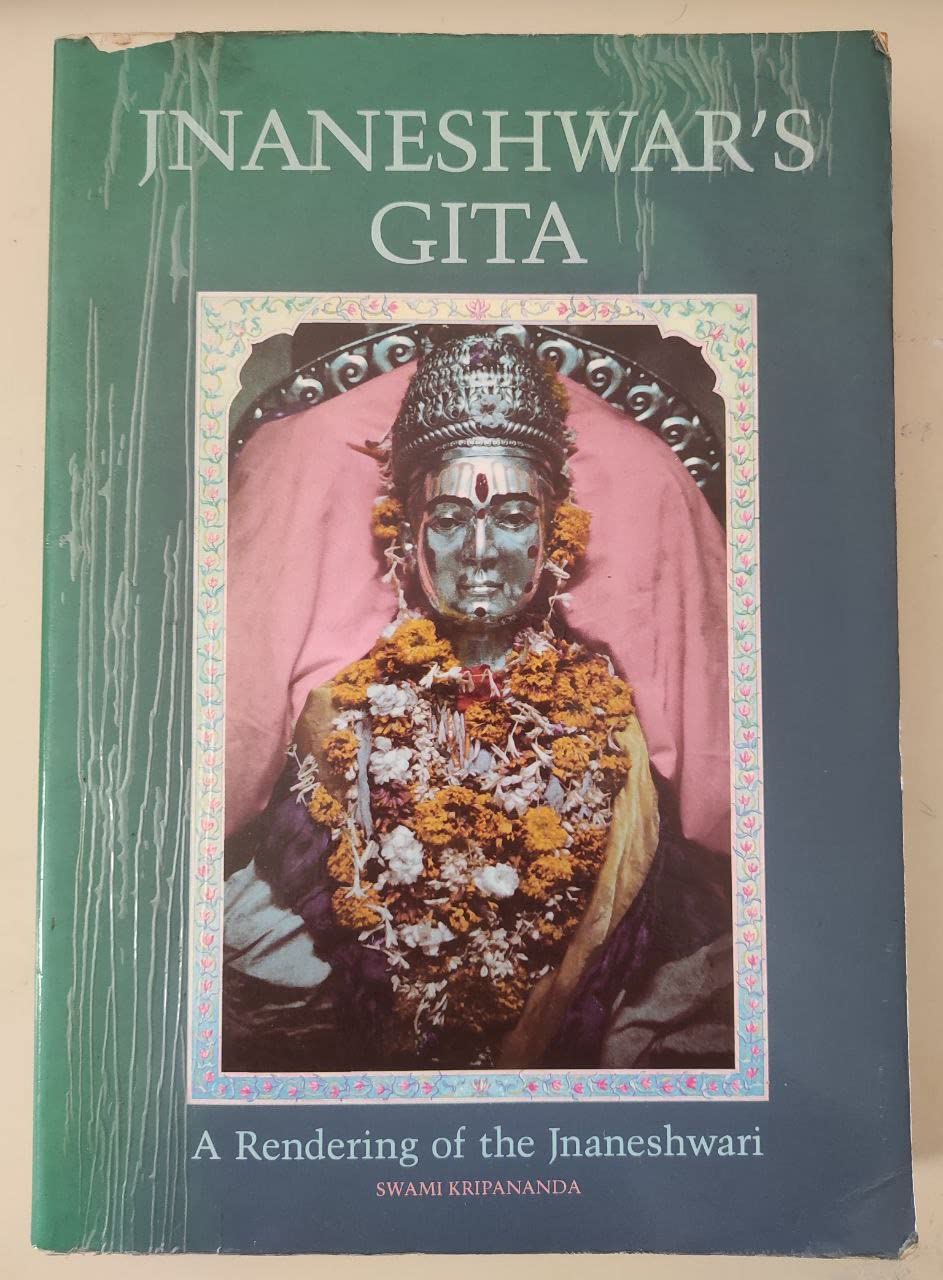 Jnaneshwar's Gita: A Rendering of the Jnaneshwari Social Sciences