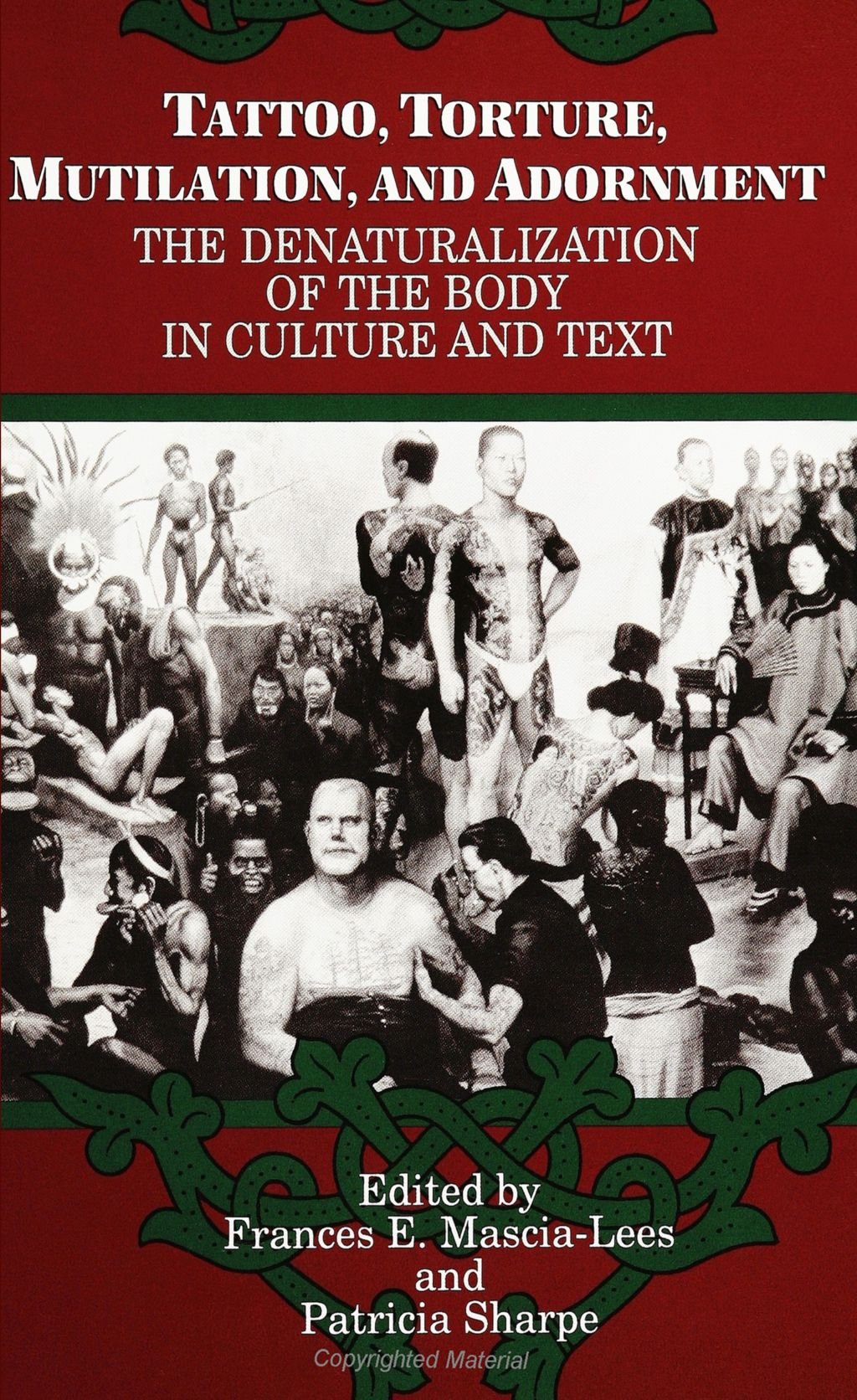 Tattoo, Torture, Mutilation, and Adornment Books