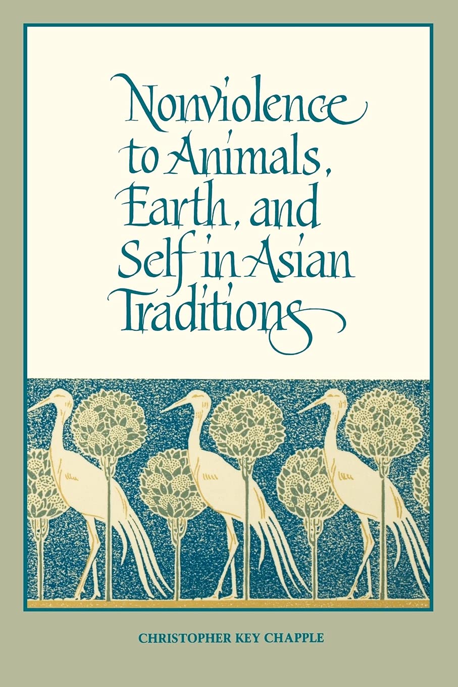 Nonviolence to Animals, Earth, and Self in Asian Traditions (SUNY Series in Religious Studies) Law