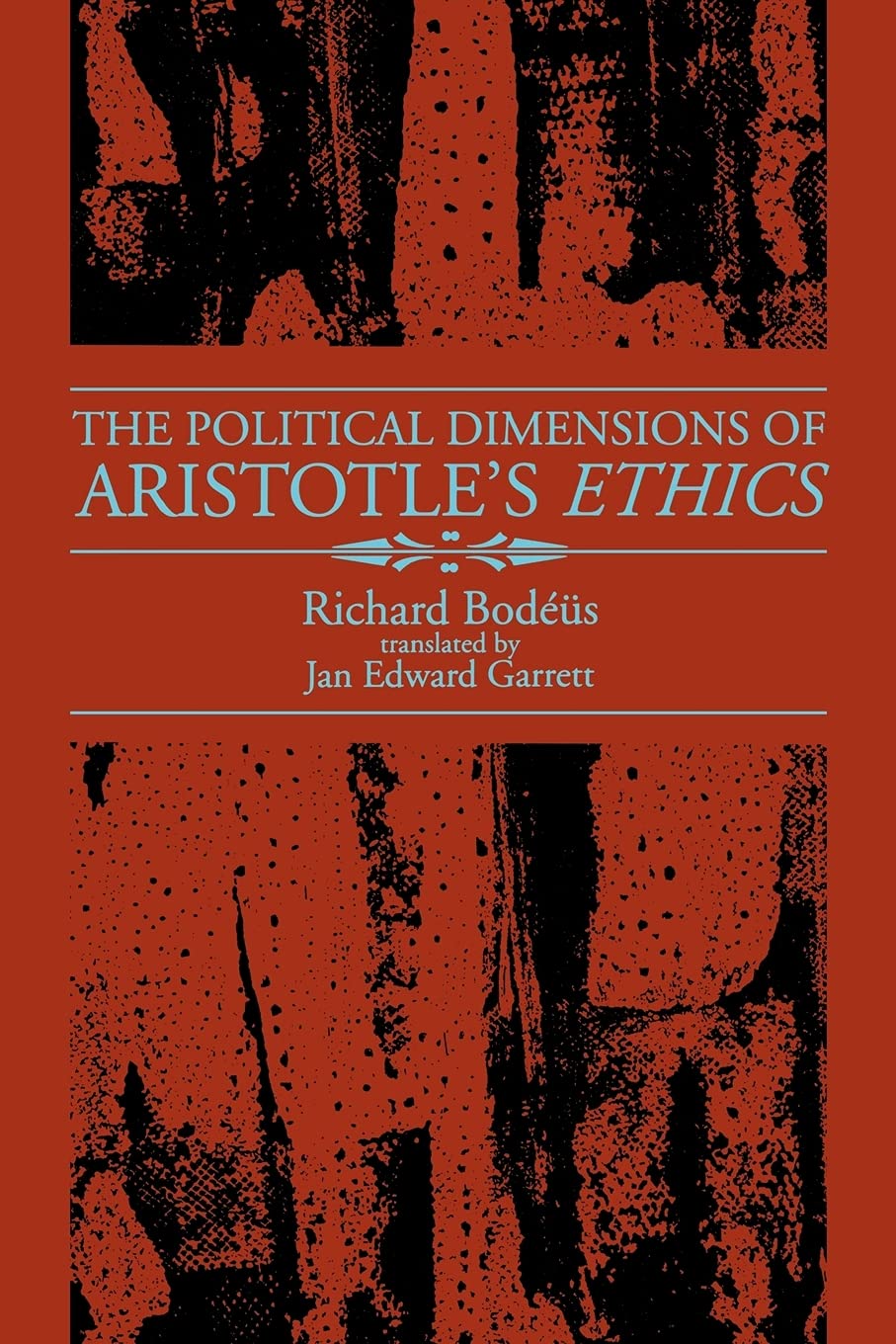 The Political Dimensions of Aristotle's Ethics (S U N Y Series in Ancient Greek Philosophy) Philosophy