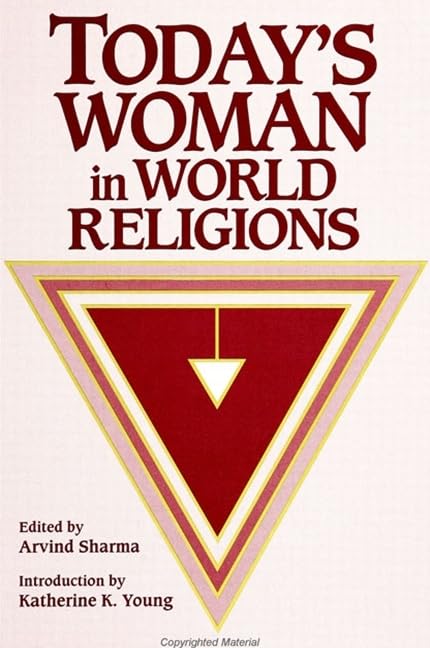 Today's Woman in World Religions (McGill Studies in the History of Religions) Books
