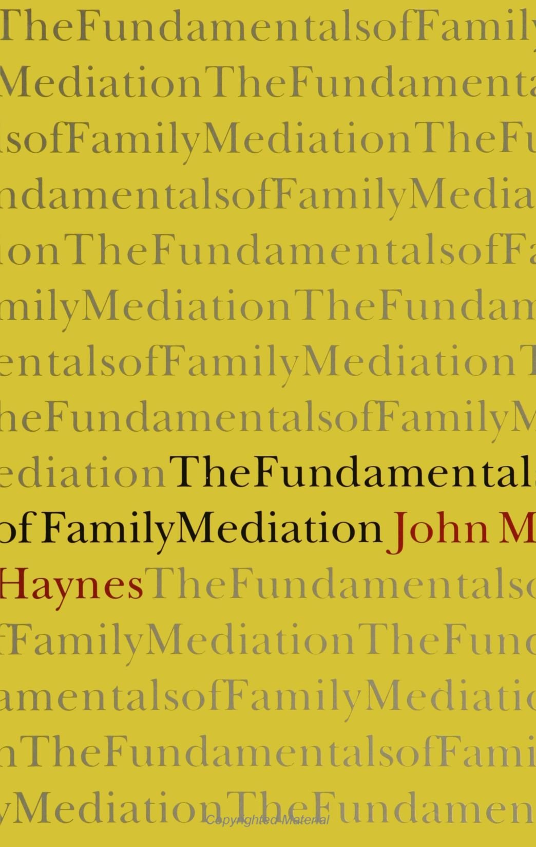 The Fundamentals of Family Mediation (SUNY Series book