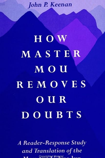How Master Mou Removes Our Doubts: A Reader-Response Study and Translation of the Mou-Tzu Li-Huo Lun (Suny Series in Buddhist Studies) Film, Art & Culture
