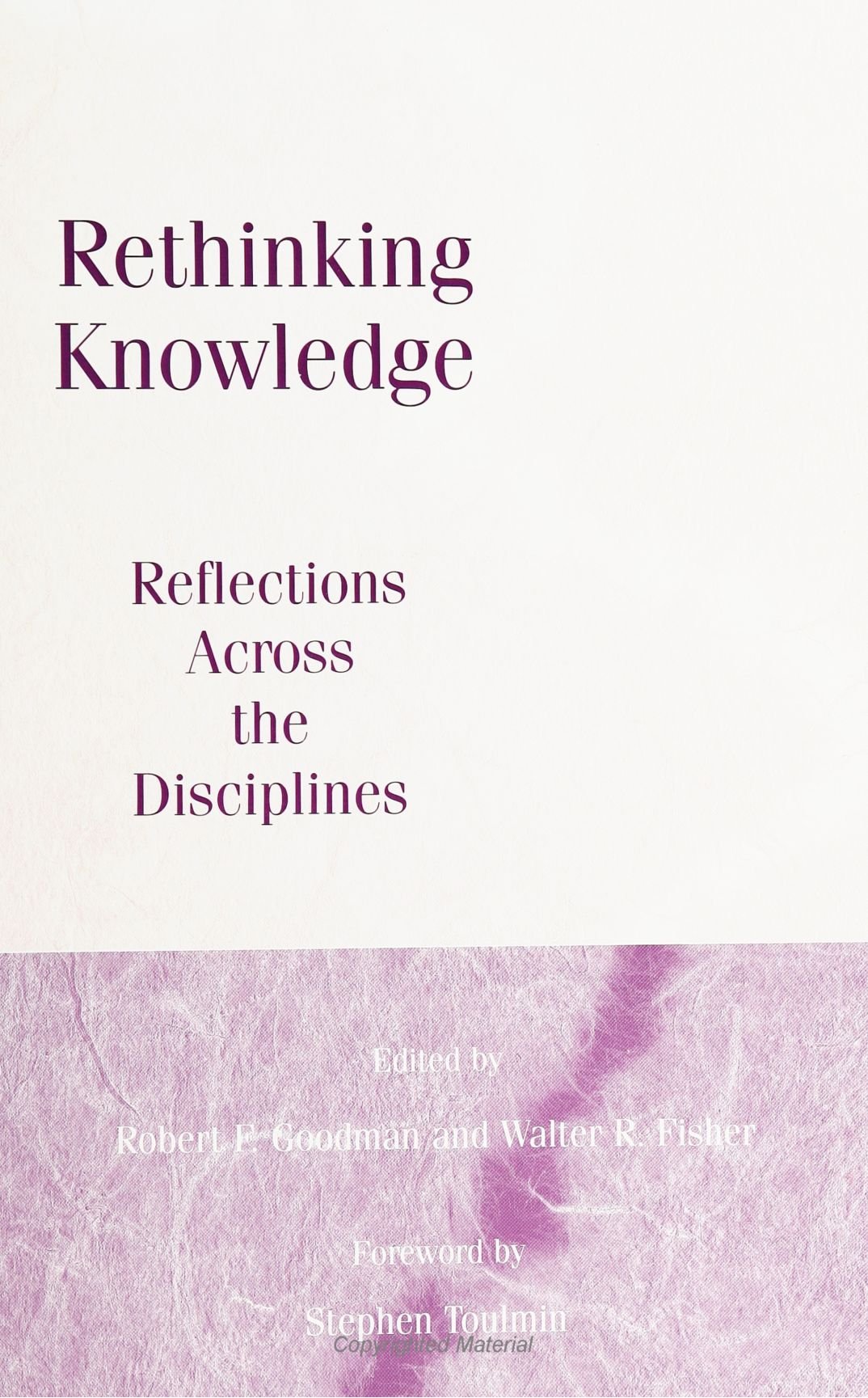 Rethinking Knowledge: Reflections Across the Disciplines (SUNY Series in book