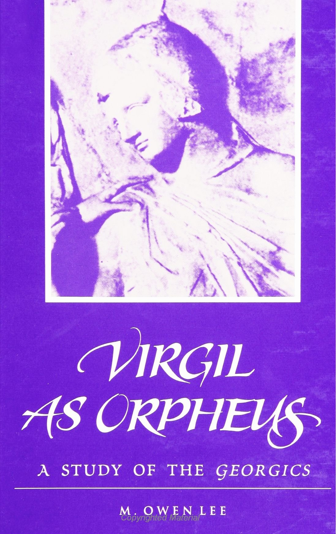 Virgil As Orpheus: A Study of the Georgics (S U N Y Series in Classical Studies) book