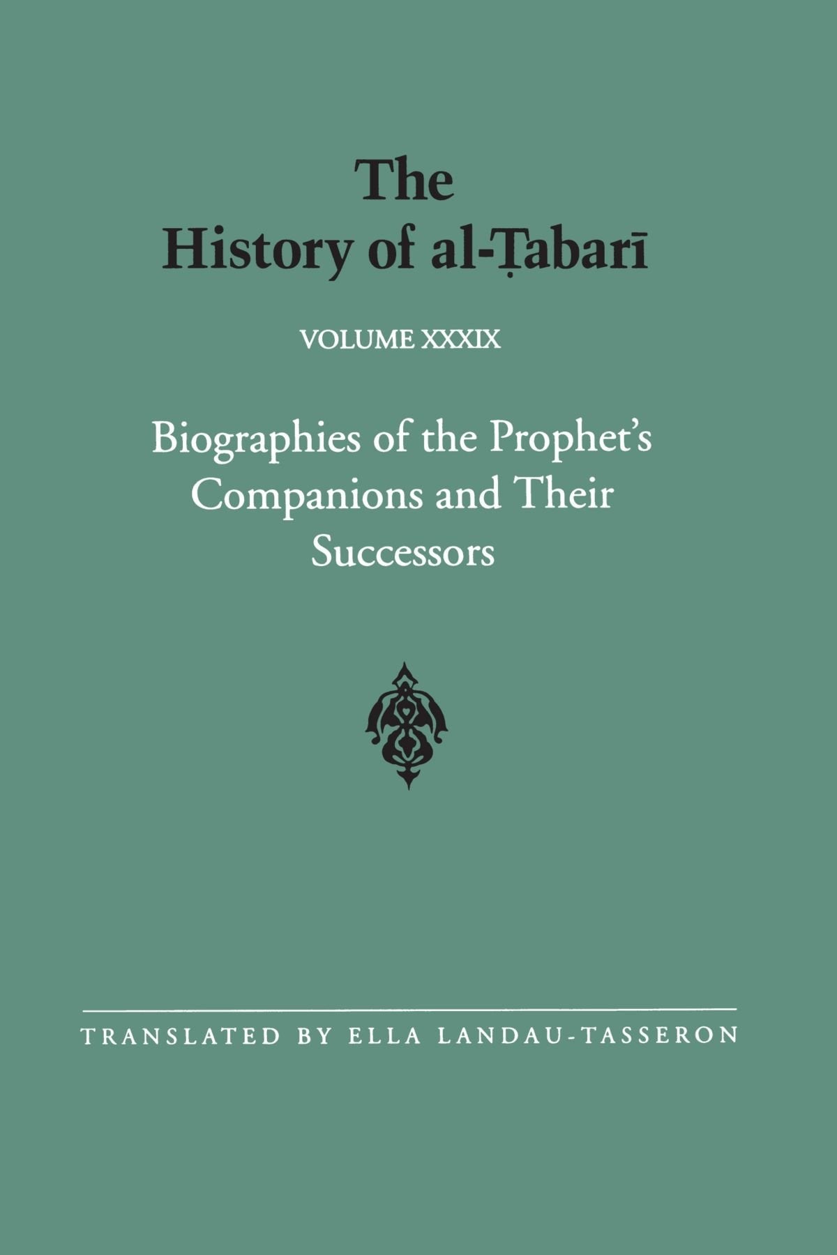 The History of al-¿abar¿ Vol. 39 Social Sciences