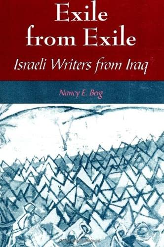 Exile from Exile: Israeli Writers from Iraq (Suny Series in Israeli Studies) Contemporary literature