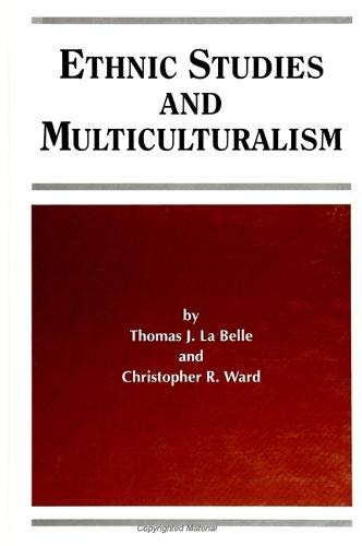 Ethnic Studies and Multiculturalism (S U N Y SERIES, FRONTIERS IN EDUCATION) Social Sciences