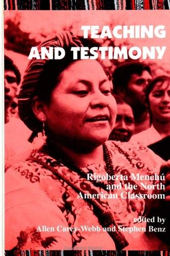 Teaching and Testimony: Rigoberta Menchu and the North American Classroom (INTERRUPTIONS : BORDER TESTIMONY(IES) AND CRITICAL DISCOURSE/S) Social Sciences